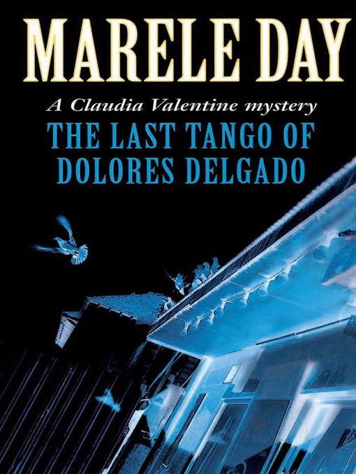 Cover image for The Last Tango of Dolores Delgado